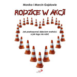 moyo, DTP/Sk�ad, Ok�adka, Monika i Marcin Gajdowie. Rodzice w akcji